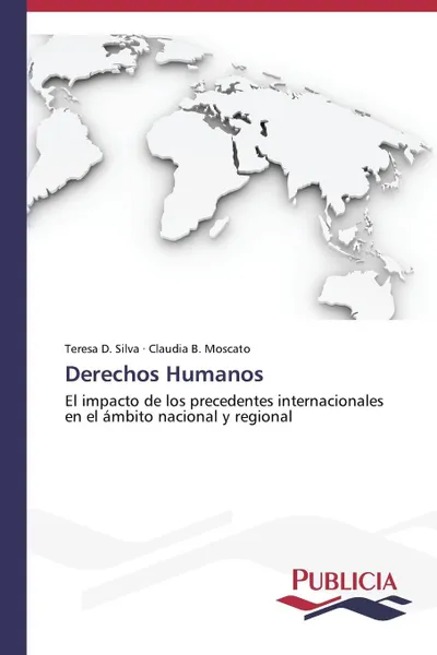 Обложка книги Derechos Humanos, Silva Teresa D., Moscato Claudia B.
