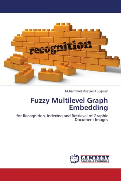 Обложка книги Fuzzy Multilevel Graph Embedding, Luqman Muhammad Muzzamil