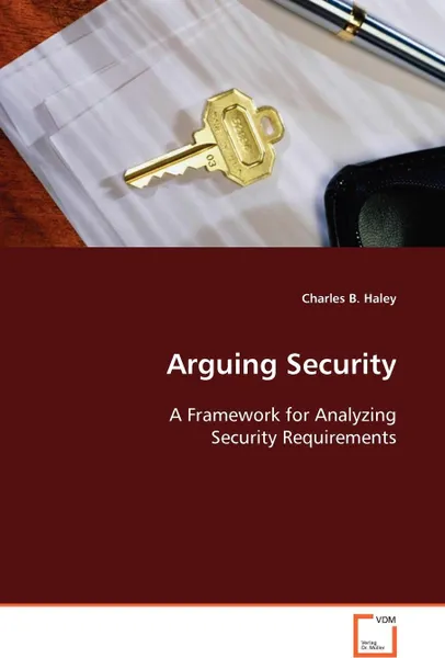 Обложка книги Arguing Security, Charles B. Haley