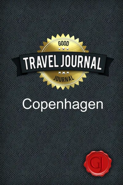 Обложка книги Travel Journal Copenhagen, Good Journal