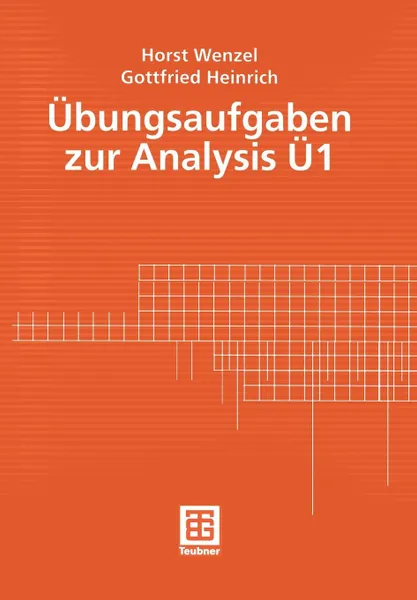 Обложка книги Ubungsaufgaben Zur Analysis U 1, Horst Wenzel, Gottfried Heinrich