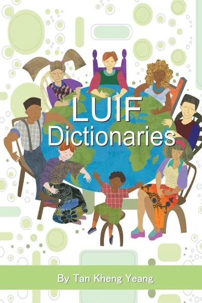 Обложка книги Luif Dictionaries, Tan Kheng Yeang