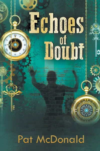 Обложка книги Echoes of Doubt, Pat McDonald