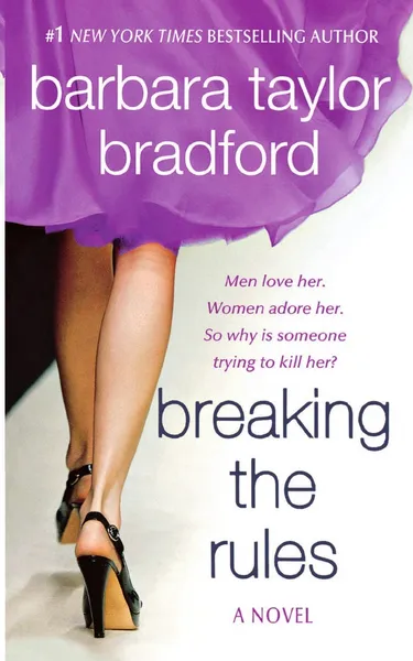 Обложка книги Breaking the Rules, Barbara Taylor Bradford