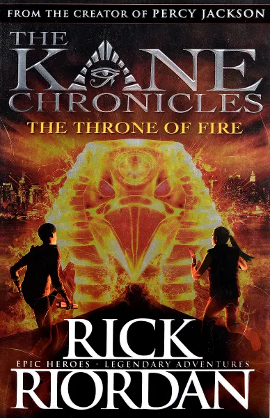 Обложка книги The Kane Chronicles: The Throne of Fire, Riordan, Rick