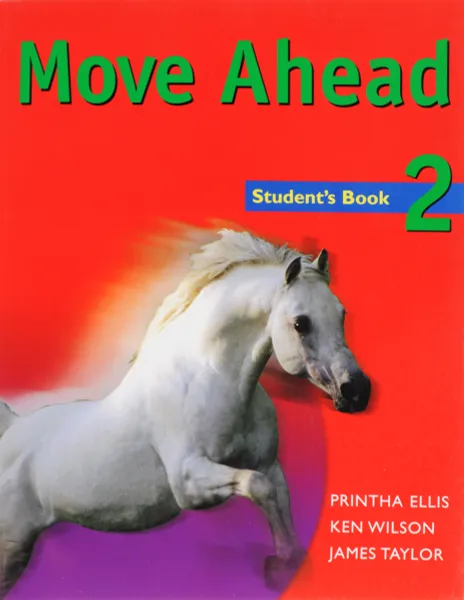 Обложка книги Move Ahead 2 SB, Ellis Et Al