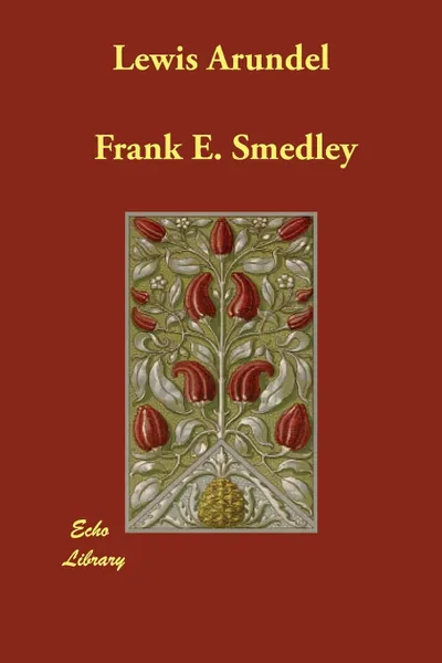 Обложка книги Lewis Arundel, Frank E. Smedley