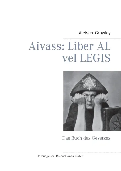 Обложка книги Aivass. Liber Al vel Legis, Aleister Crowley