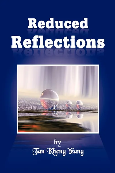 Обложка книги Reduced Reflections, Tan Kheng Yeang