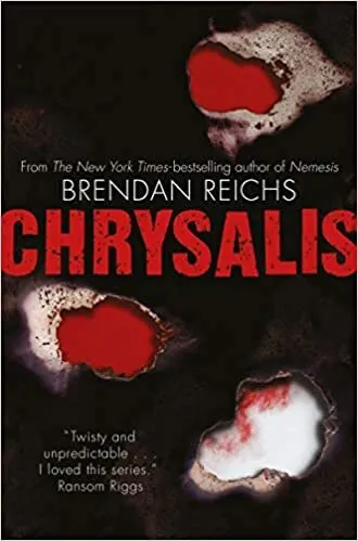 Обложка книги Chrysalis, Brendan Reichs