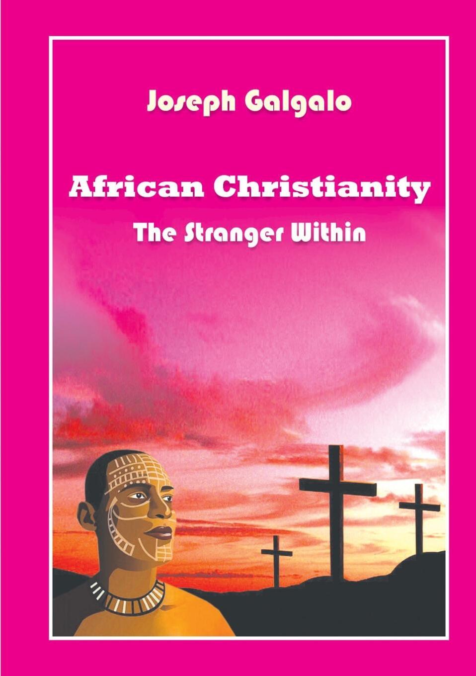 фото African Christianity. The Stranger Within