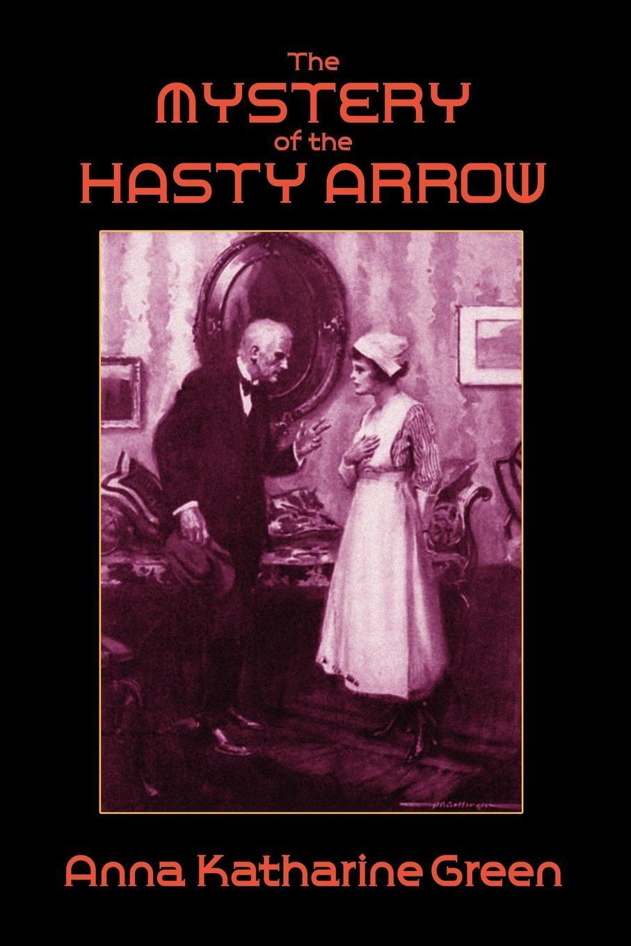 фото The Mystery of the Hasty Arrow