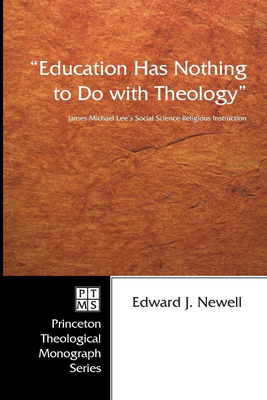 фото Education Has Nothing to Do with Theology. James Michael Lee's Social Science Religious Instruction