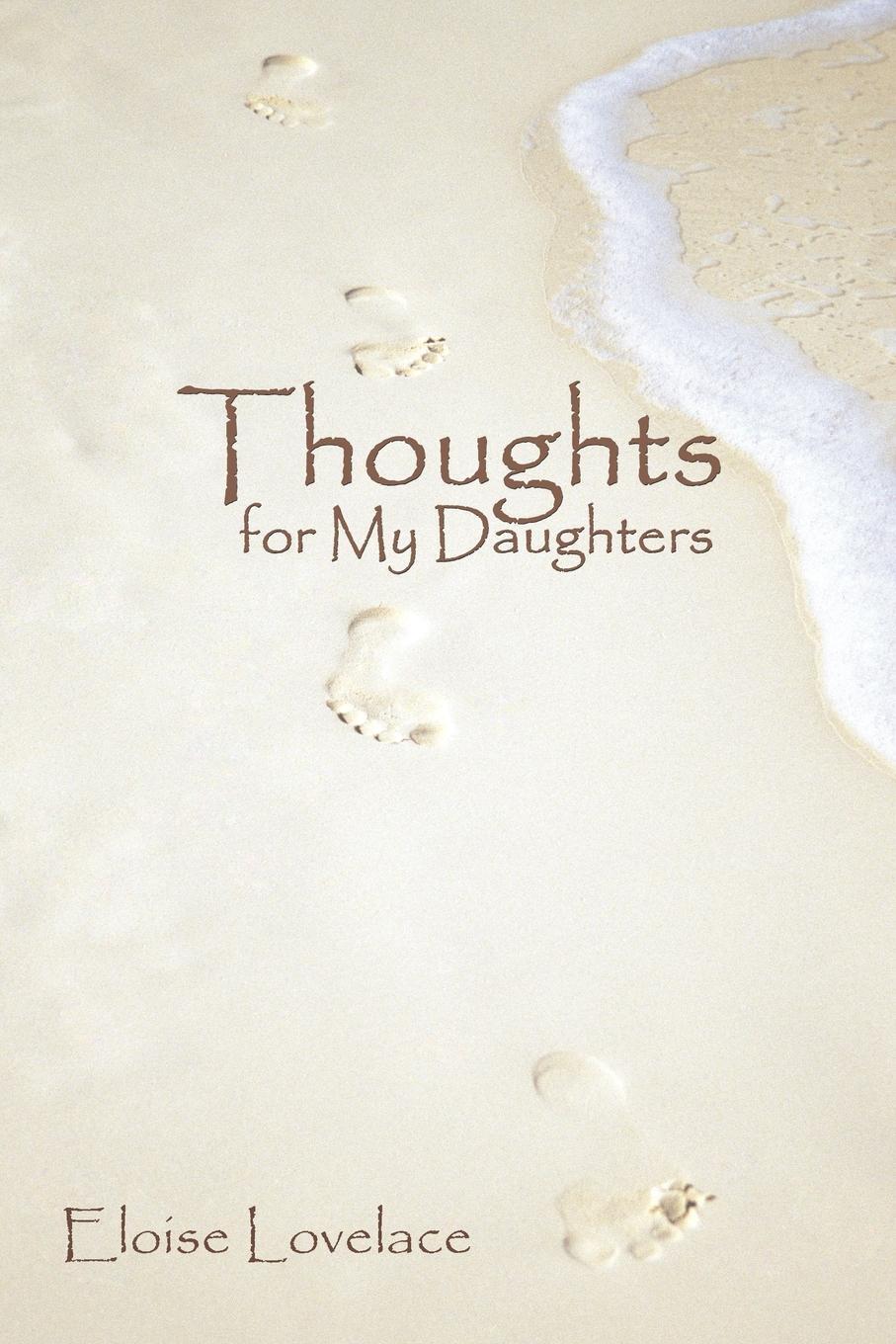 фото Thoughts for My Daughters