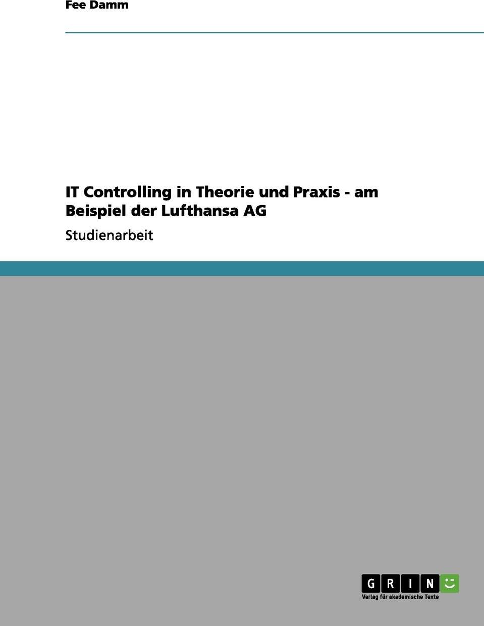 фото IT Controlling in Theorie und Praxis - am Beispiel der Lufthansa AG