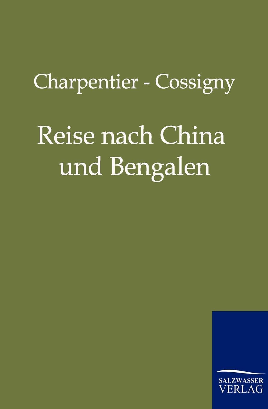 фото Reise Nach China Und Bengalen