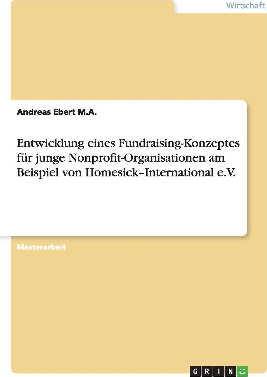 фото Fundraising-Konzept Fur Junge Nonprofit-Organisationen Am Beispiel Von Homesick-International E.V.