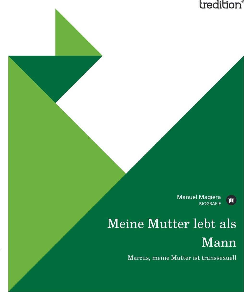 фото Meine Mutter Lebt ALS Mann