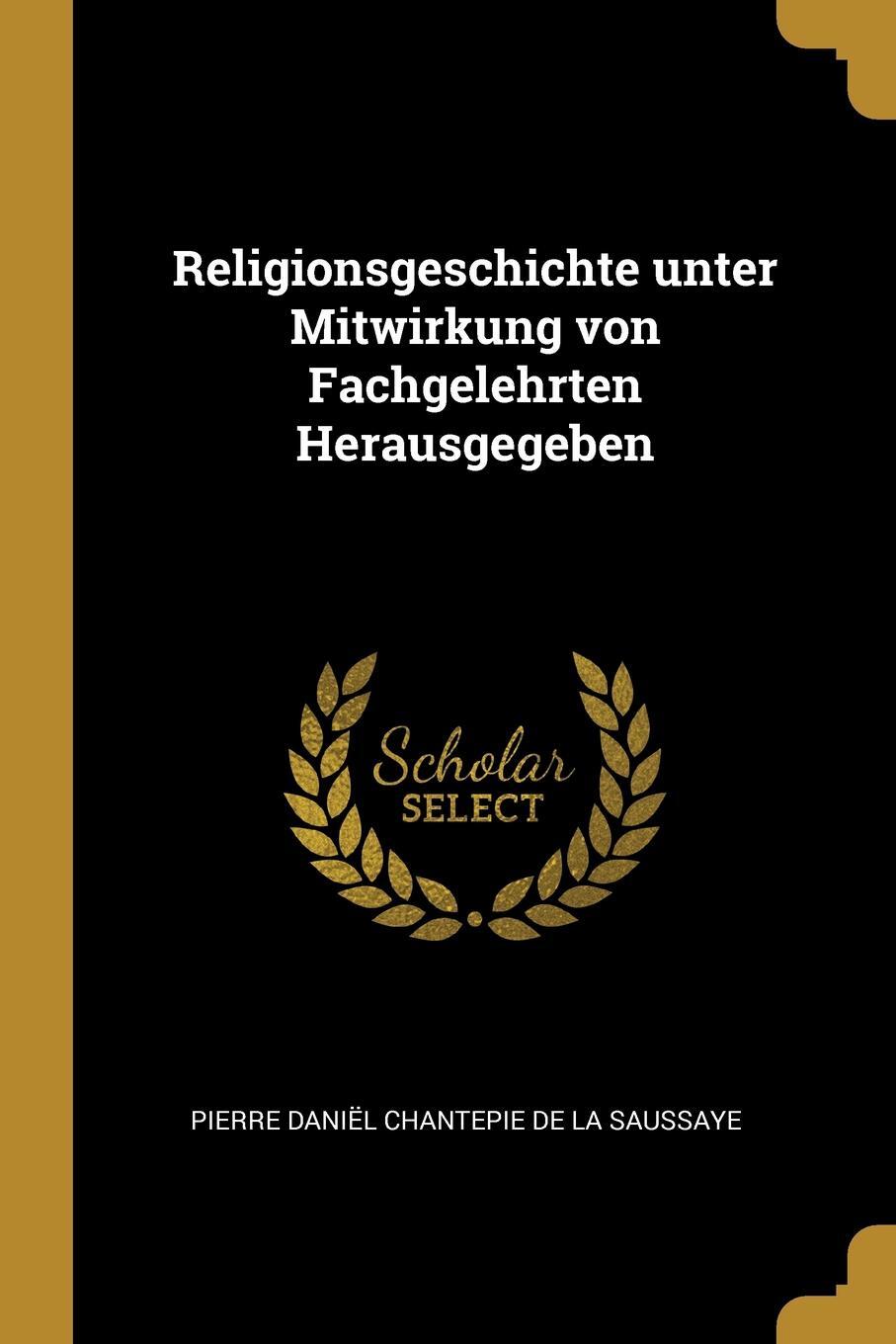 фото Religionsgeschichte unter Mitwirkung von Fachgelehrten Herausgegeben