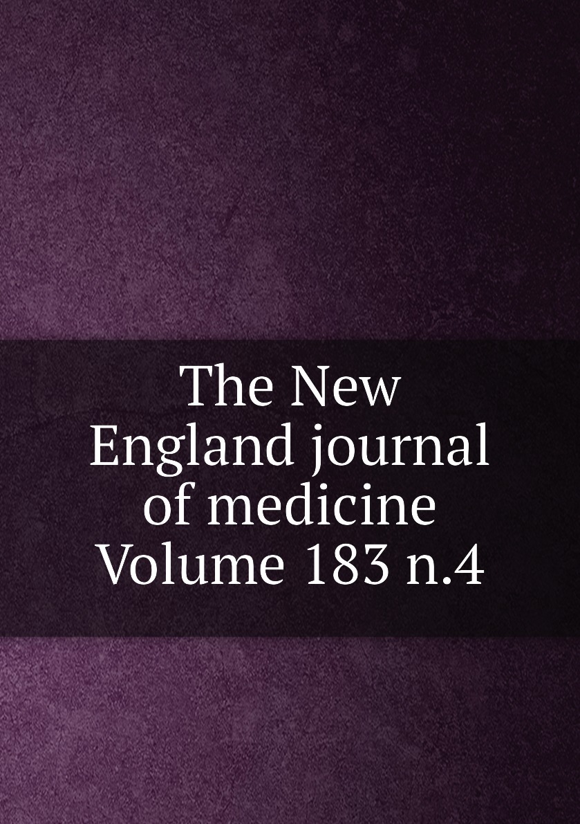 The new england journal of medicine