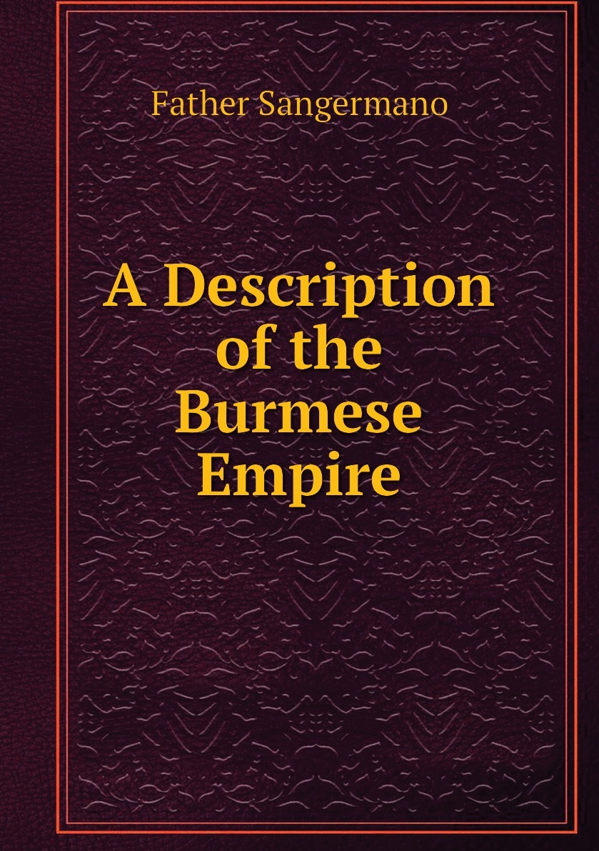 Book of thoughts. Burmese Empire. Золотая Империя книга.