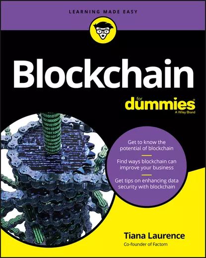 Blockchain For Dummies | Laurence Tiana | Электронная книга