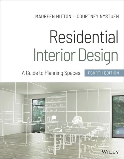 Residential Interior Design | Nystuen Courtney, Mitton Maureen | Электронная книга