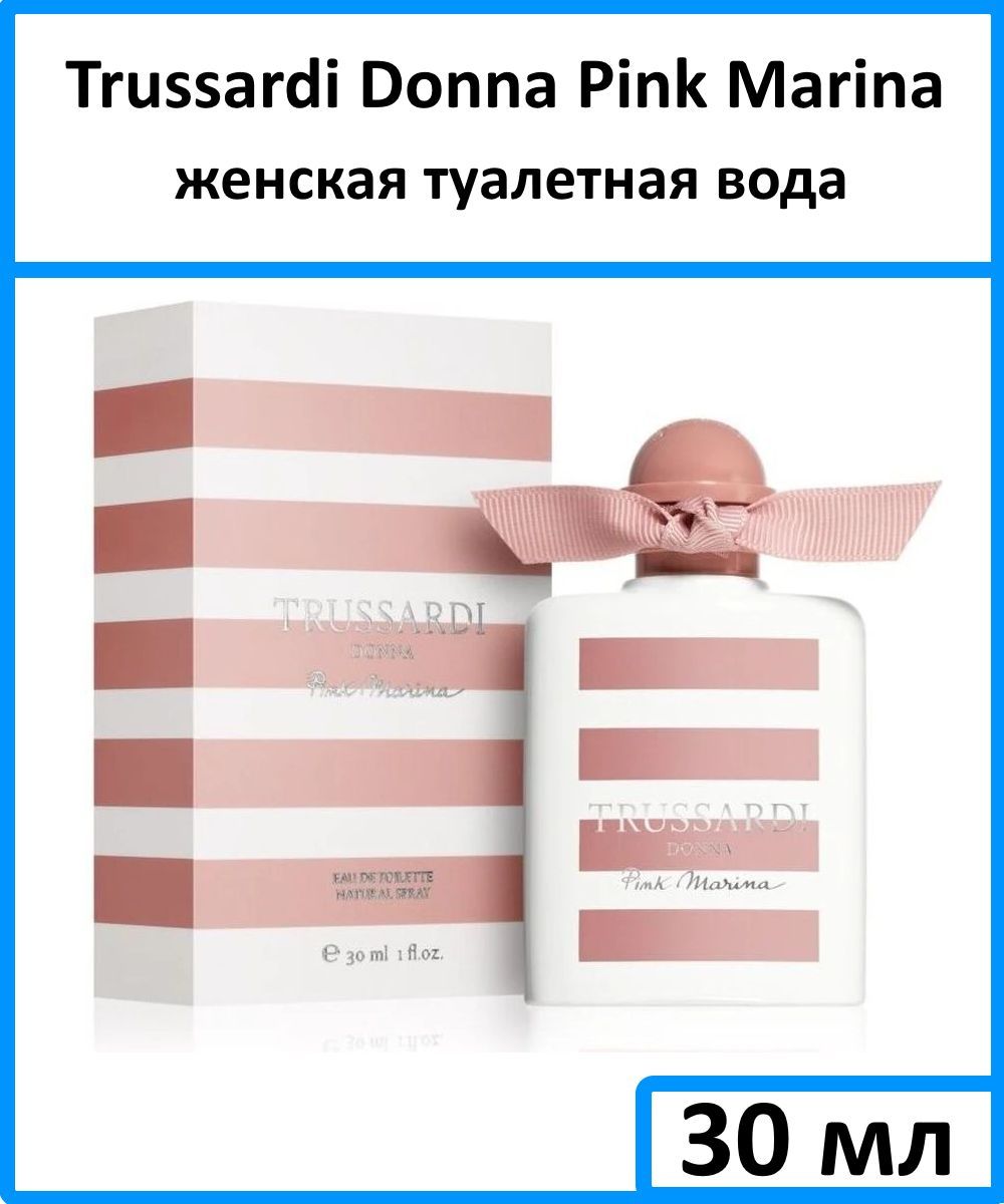 Trussardi marina. Туалетная вода Donna Pink Marina. Trussardi Donna Pink Marina. Труссарди духи женские Донна Пинк.