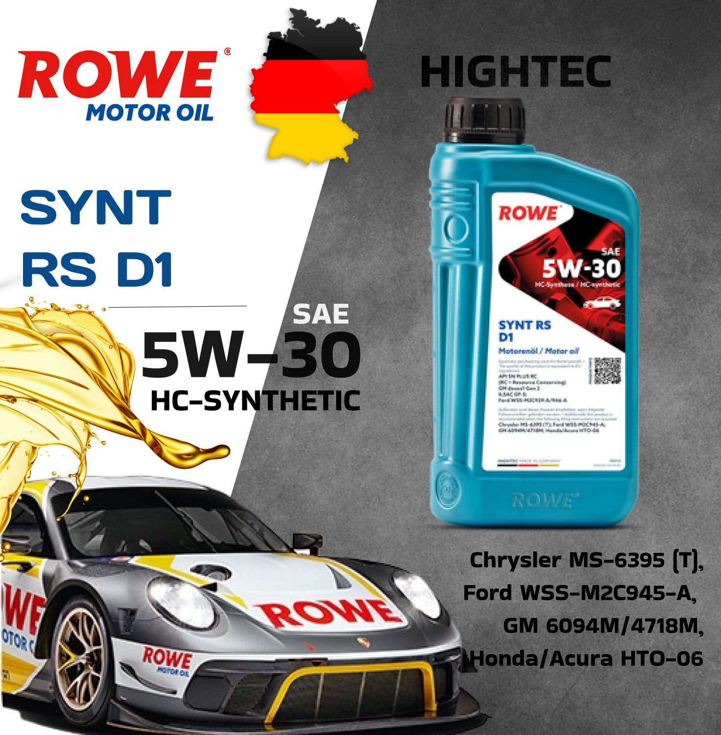 Моторное масло rowe hightec synt. Hightec Synt RS d1 SAE 5w-30. Масло моторное Rowe 5w30 HLS Synt RS d1 4л канистра. Масло моторное Rowe 10w40 HLS Synt RS d1 4л канстра.