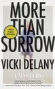 More Than Sorrow - Vicki Delany