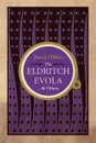 The Eldritch Evola and Others - James J. O'Meara