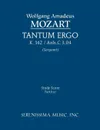 Tantum Ergo, K. 142 / Anh.C 3.04 - Study Score - Wolfgang Amadeus Mozart