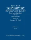 Romeo and Juliet (1880 version), TH 42. Study score - Peter Ilyich Tchaikovsky