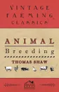 Animal Breeding - Thomas Shaw