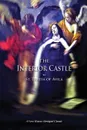 The Interior Castle (A Vero House Abridged Classic) - Teresa of Avila, Benedictines of Stanbrook