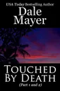 Touched by Death - Dale Mayer