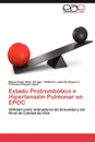 Estado Protrombotico e Hipertension Pulmonar en EPOC - Aibar Arregui Miguel Ángel, Laborda Ezquerra Katherina, Conget López Francisco