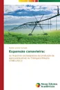 Expansao canavieira - Lorena Campos Natália