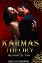 Karma's Theory - O'Sha R. Morrison