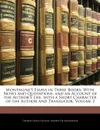 Montaigne's Essays in Three Books. With Notes and Quotations. and an Account of the Author's Life. with a Short Character of the Author and Translator, Volume 2 - George Savile Halifax, Michel de Montaigne