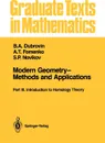 Modern Geometry-Methods and Applications. Part III: Introduction to Homology Theory - Robert G. Burns, B.A. Dubrovin, A.T. Fomenko