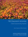 700 Classroom Activities: Instant Lessons for Busy Teachers  - David Seymour