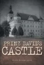 Prinz David's Castle - Daniel Richard Smith