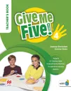 Give Me Five! Level 4. Teacher's Book (+ Navio App) - Donna Shaw, Joanne Ramsden