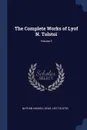 The Complete Works of Lyof N. Tolstoi; Volume 3 - Nathan Haskell Dole, Leo Tolstoy