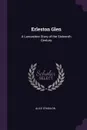 Erleston Glen. A Lancashire Story of the Sixteenth Century - Alice O'Hanlon