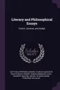 Literary and Philosophical Essays. French, German, and Italian - Gotthold Ephraim Lessing, Charles Augustin Sainte-Beuve, Эрнест Ренан