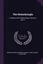 The Heimskringla. A History of the Norse Kings, Volume 5, part 3 - Rasmus Björn Anderson, Samuel Laing, Snorri Sturluson