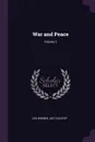 War and Peace; Volume 3 - Leo Wiener, Leo Tolstoy