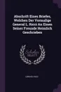 Abschrift Eines Briefes, Welchen Der Vormalige General L. Ricci An Einen Seiner Freunde Heimlich Geschrieben - Lorenzo Ricci